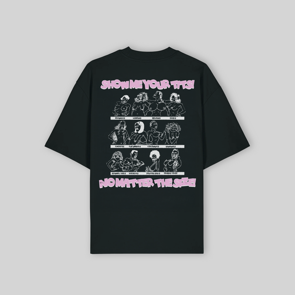 Show me your tixx tee
